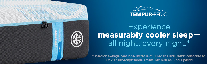 Experience measurably cooler sleep — all night, every night.* *Based on average heat index increase of TEMPUR-LuxeBreeze® compared to TEMPUR-ProAdapt® models measured over an 8-hour period.